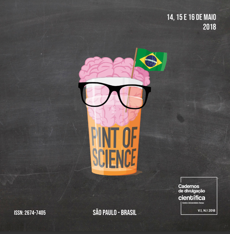 Pint of Science 2018 – São Paulo – v.1, n.1 2018