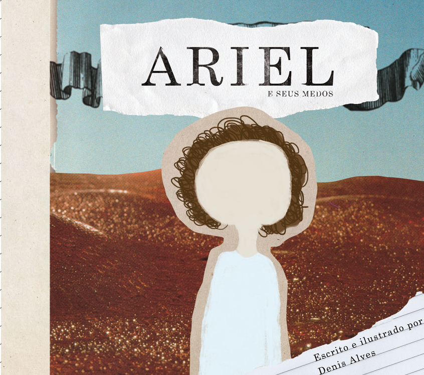 Ariel e seus medos