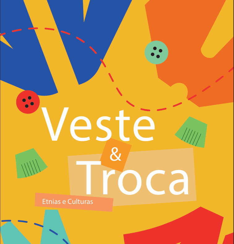 Veste & Troca – Etnias e Culturas